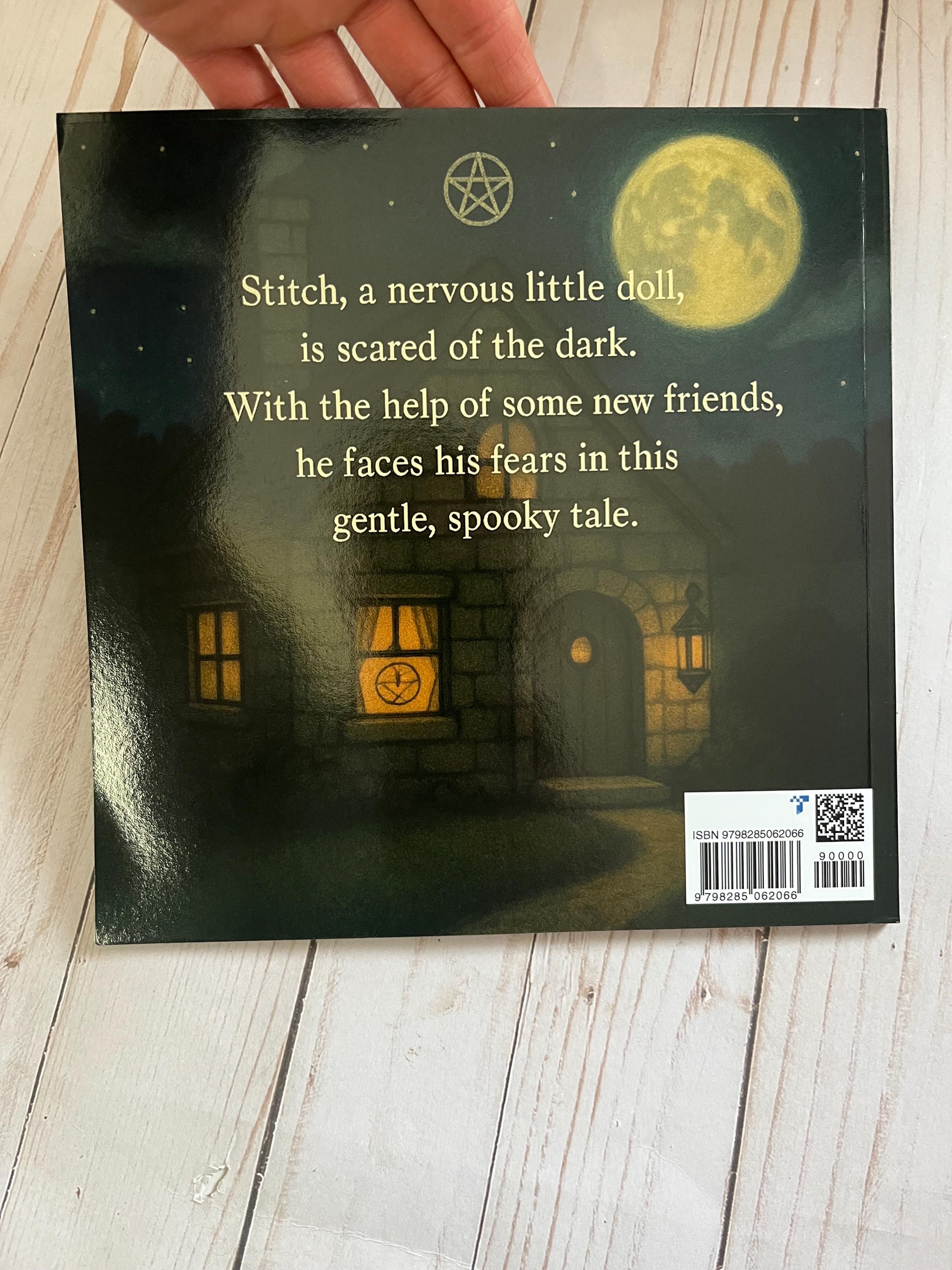 Stitch And The Shadowy Hall- A Book For Kids Who Are Afraid Of The Dark- Written By The Métis Witch- For Kids Who Fear Nighttime