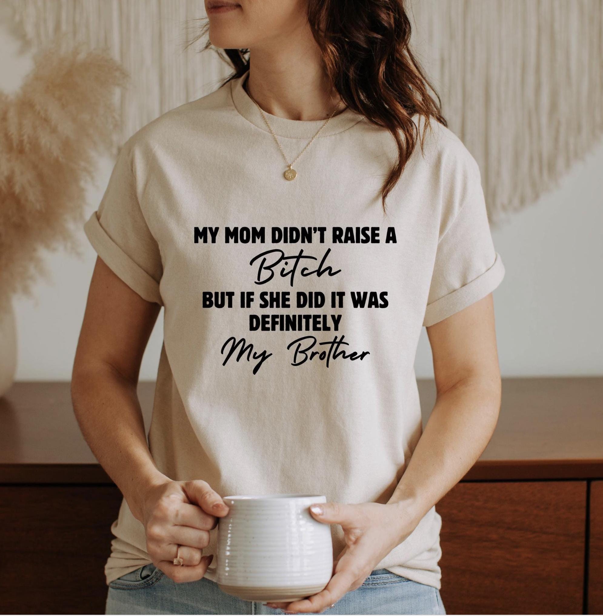 Funny Sibling Rivalry Shirt