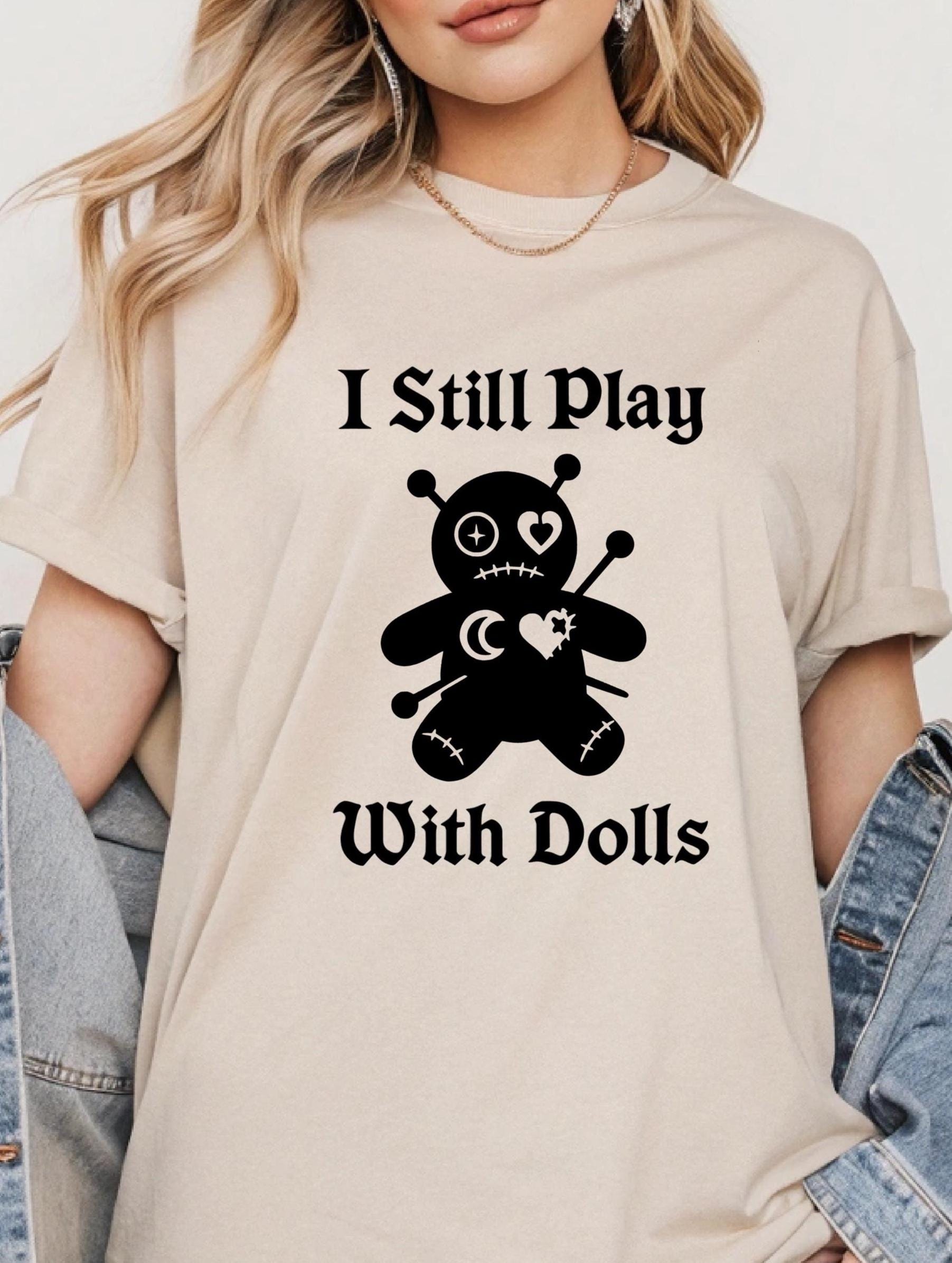Digital Download- I Still Play With Dolls