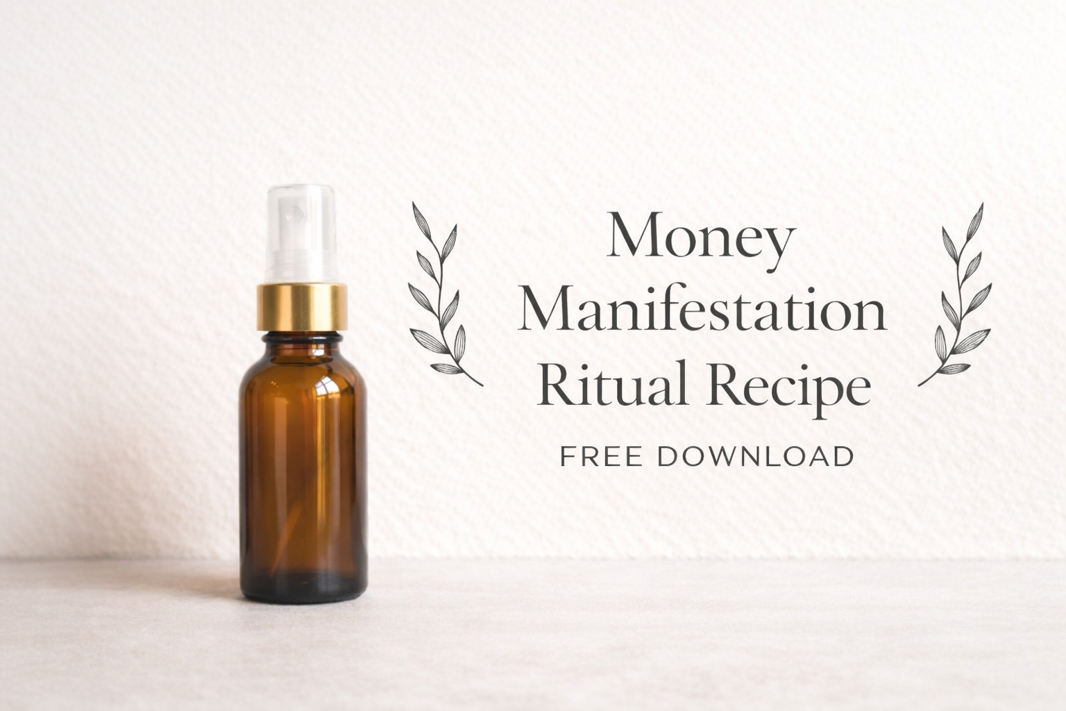 Money Manifestation Ritual Recipe- Free Download