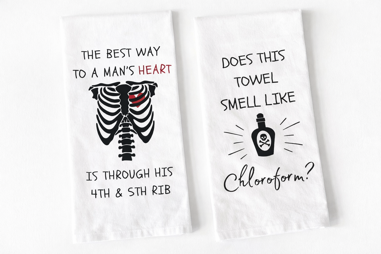 Funny Kitchen Towels Set: "Man's Heart" & "Chloroform"