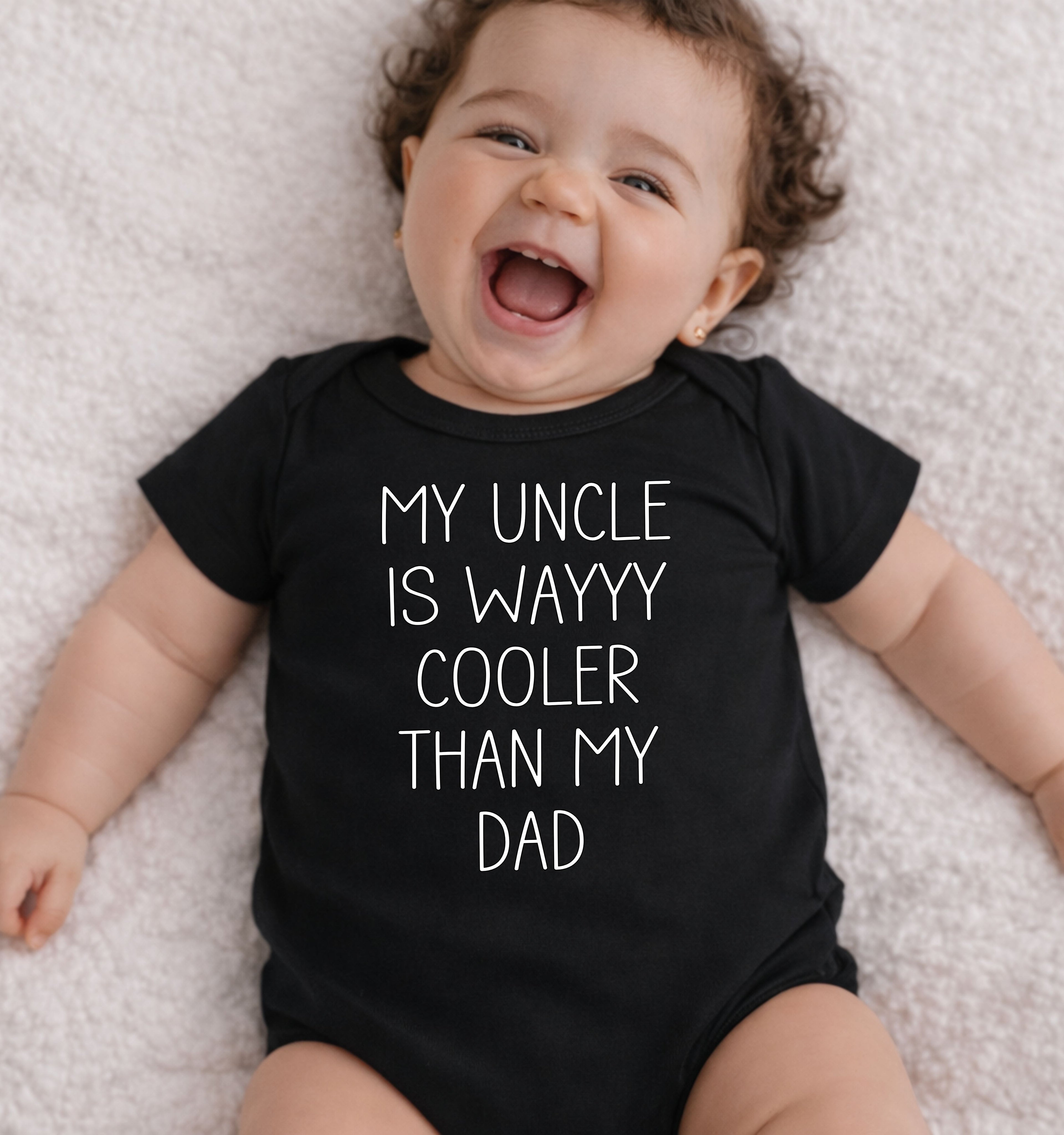 My Uncle Is Way Cooler Than My Dad Baby Bodysuit