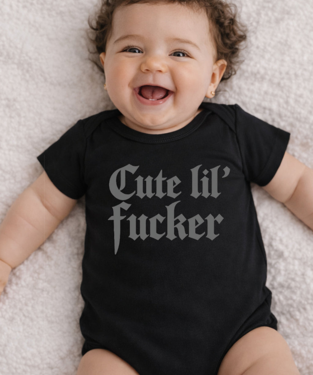 Cute Lil Fucker Baby Bodysuit