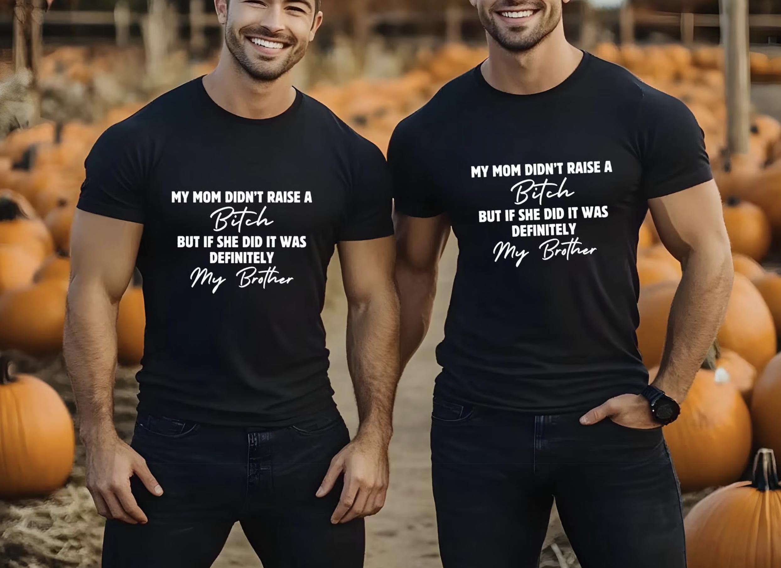 Funny Sibling Rivalry Shirt