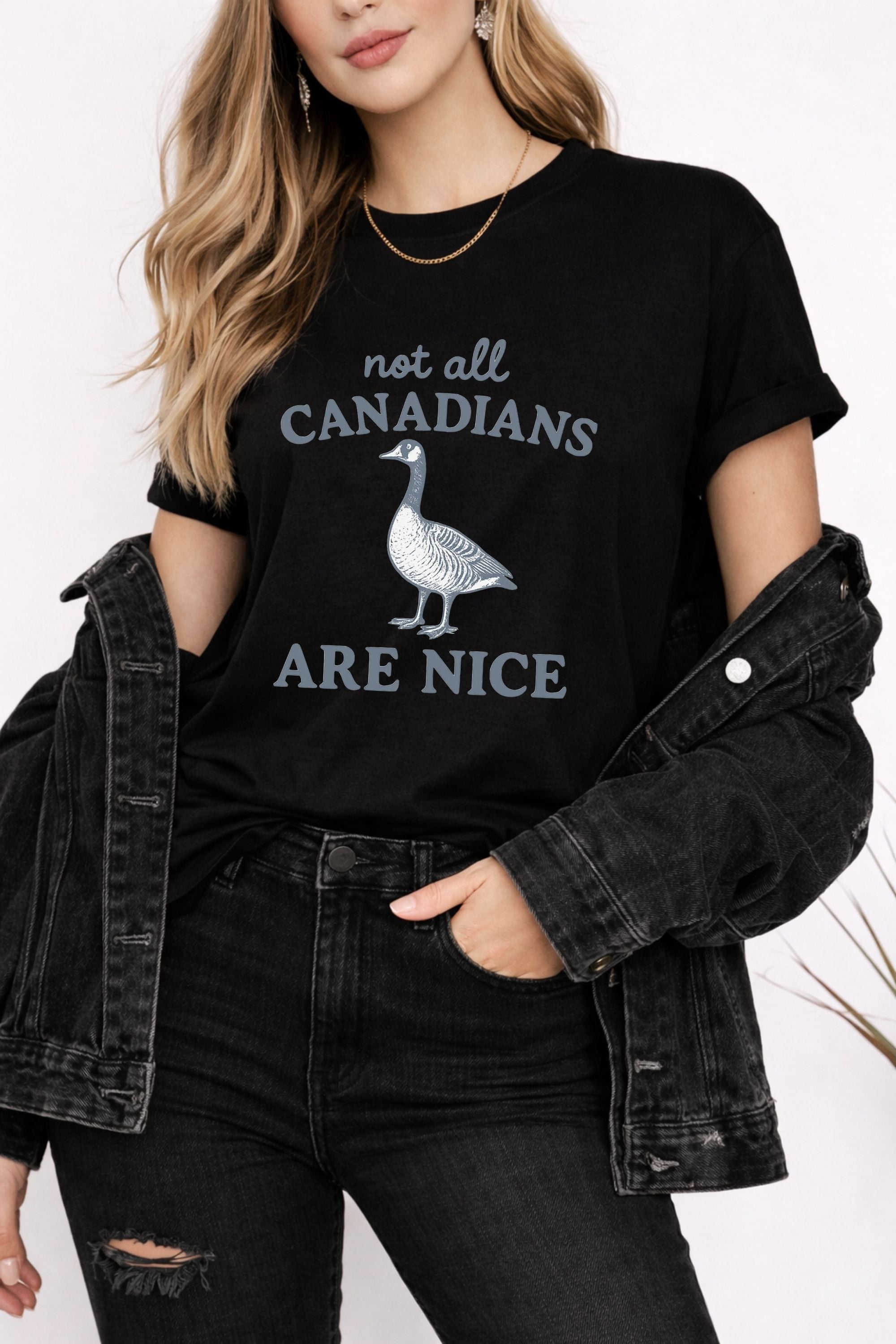 Not All Canadians Are Nice Canada Goose Tshirt