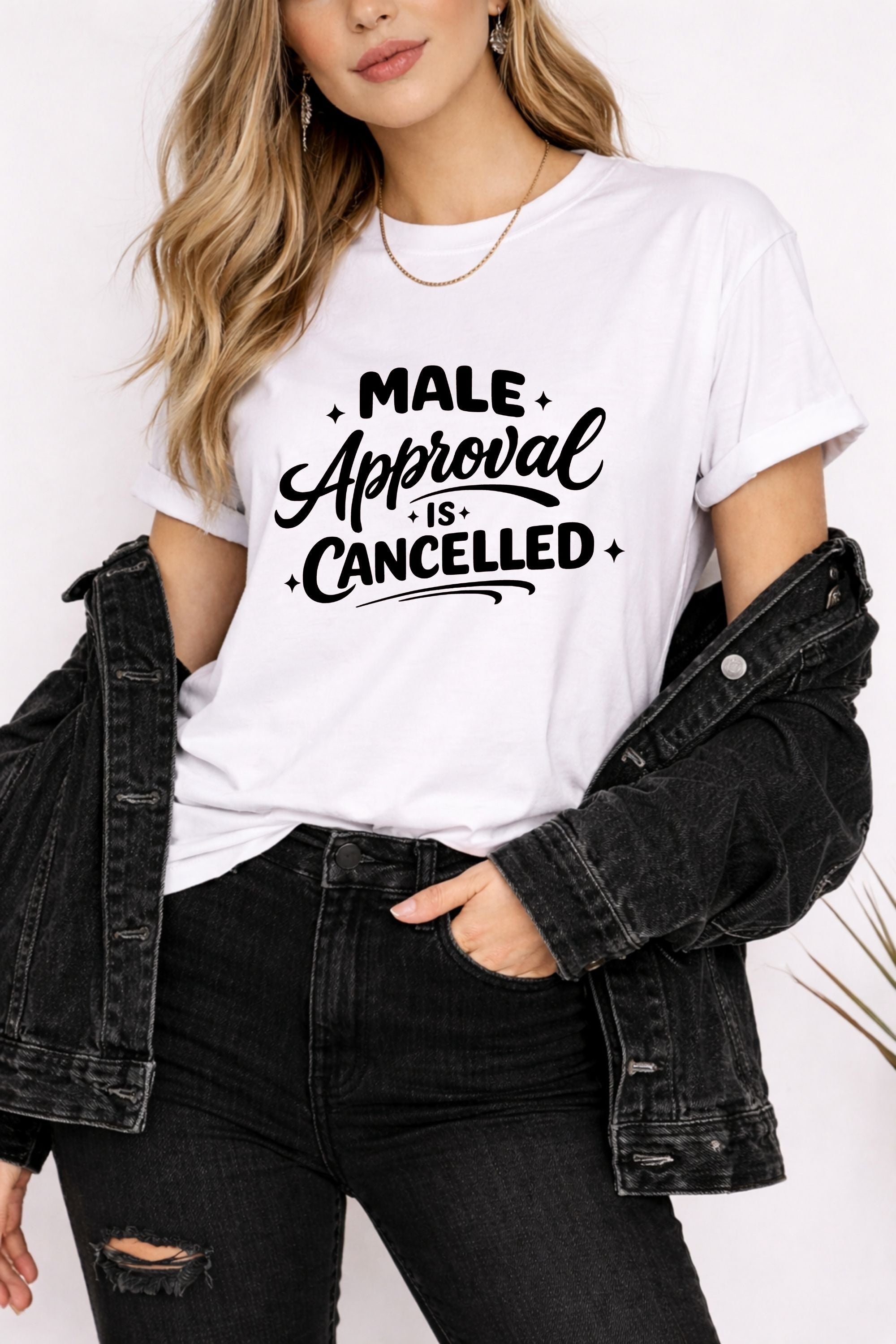 Male Approval Is Cancelled Shirt | Feminist Graphic Tee