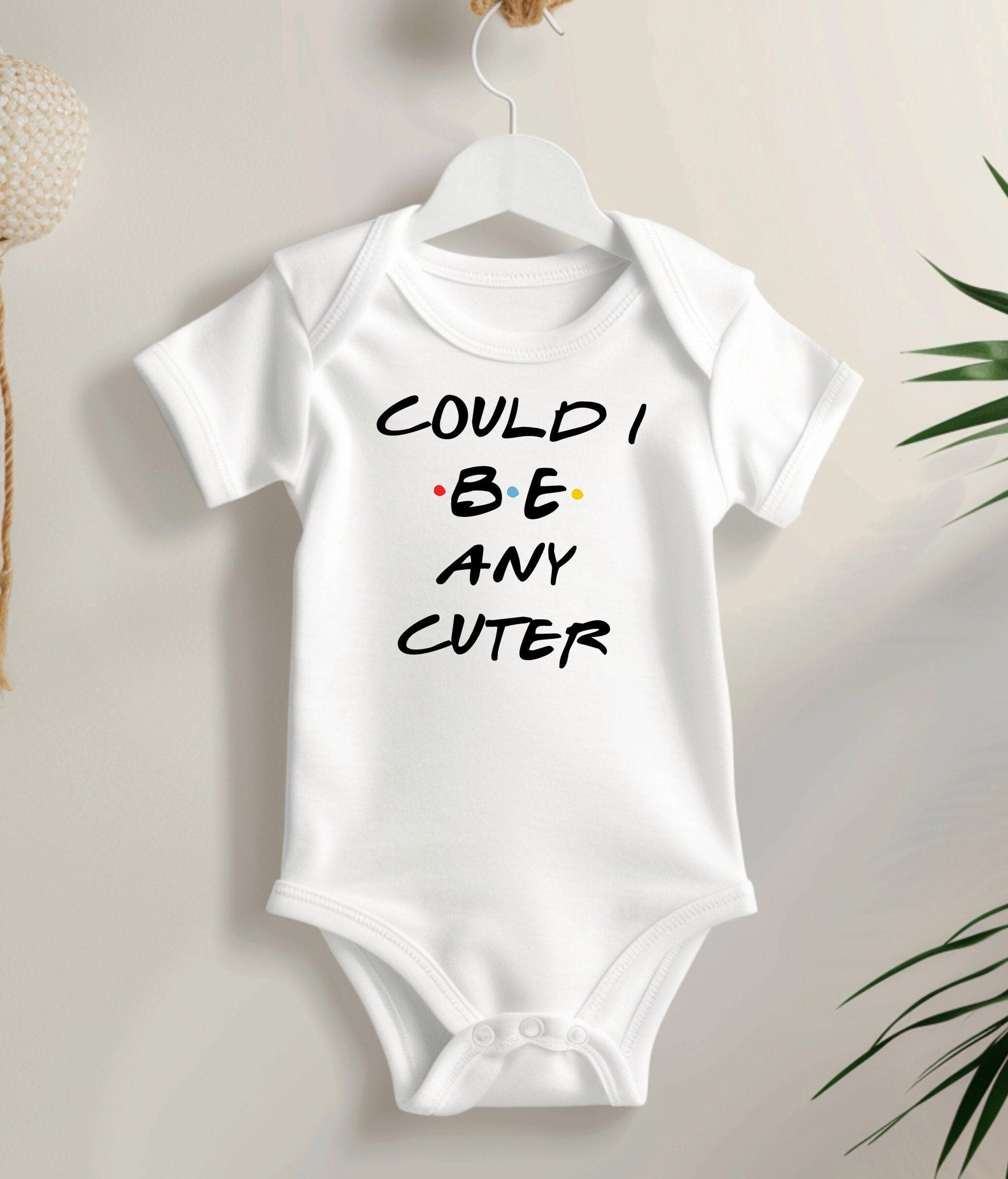 Cute New Baby Gift-"Could I BE any cuter" Baby Bodysuit- Funny For Flu Season Baby Shower Gift for New New Mom- Baby Sprinkle Gift Idea