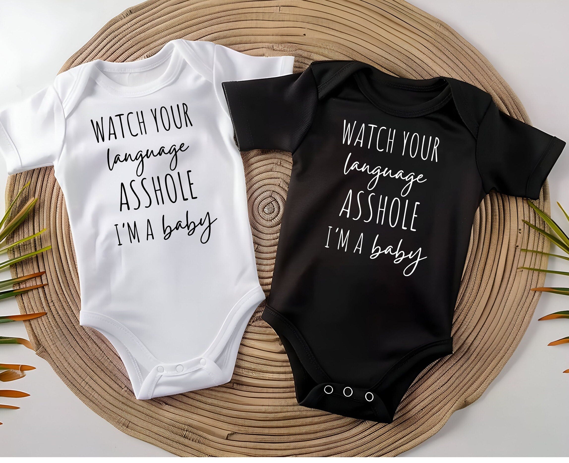 Funny Baby Bodysuit – Watch Your Language As*hole, Sarcastic Baby Gift