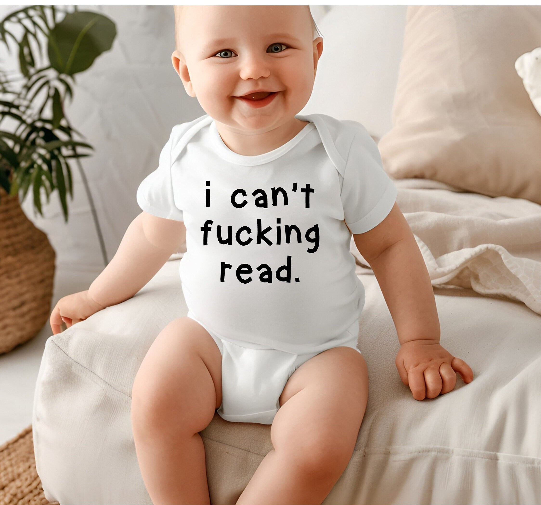 I Can't F*cking Read Funny Baby Shower Gift, Hilarious Baby Bodysuit