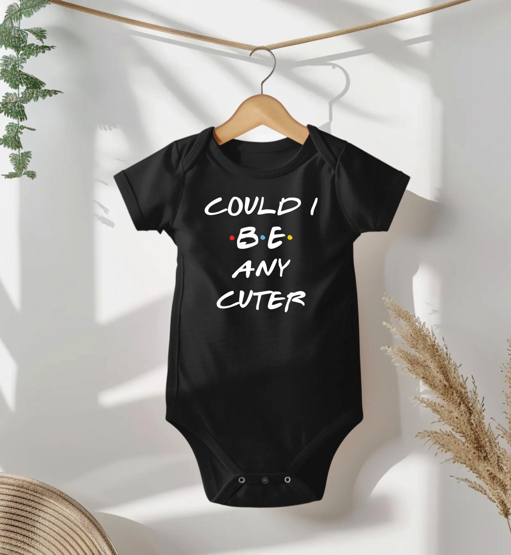 Cute New Baby Gift-"Could I BE any cuter" Baby Bodysuit- Funny For Flu Season Baby Shower Gift for New New Mom- Baby Sprinkle Gift Idea
