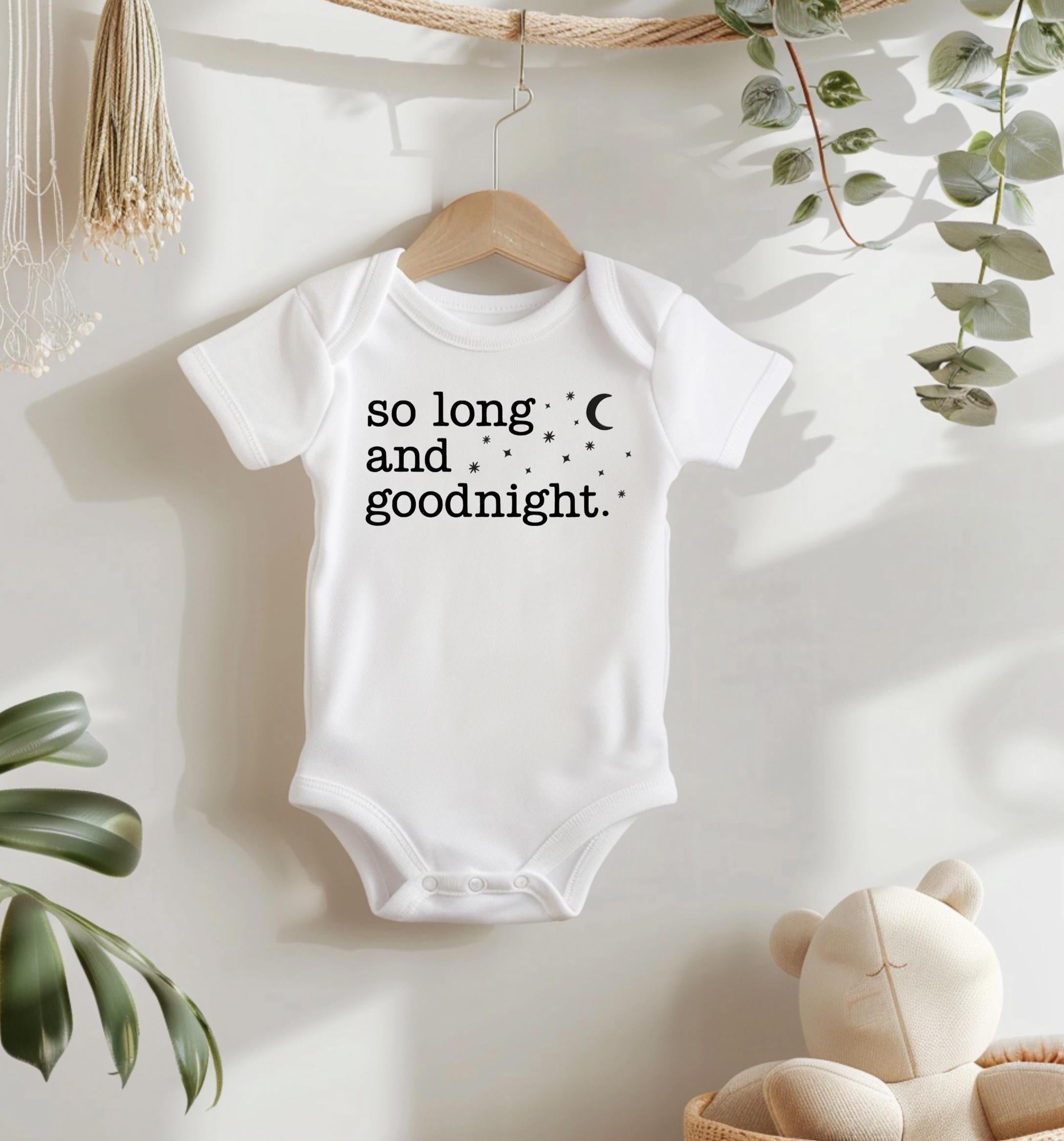 So Long and Goodnight Baby Bodysuit Unique Shower Gift