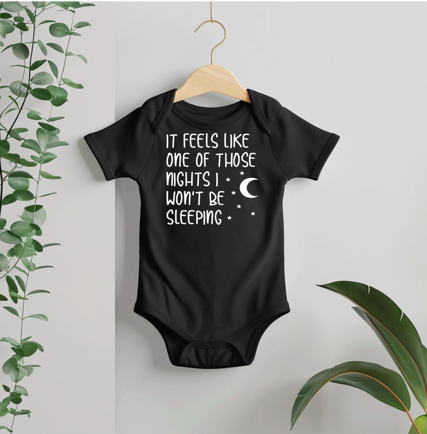 Funny Baby Bodysuit: "It Feels Like One Of Those Nights" - New Mom Gift