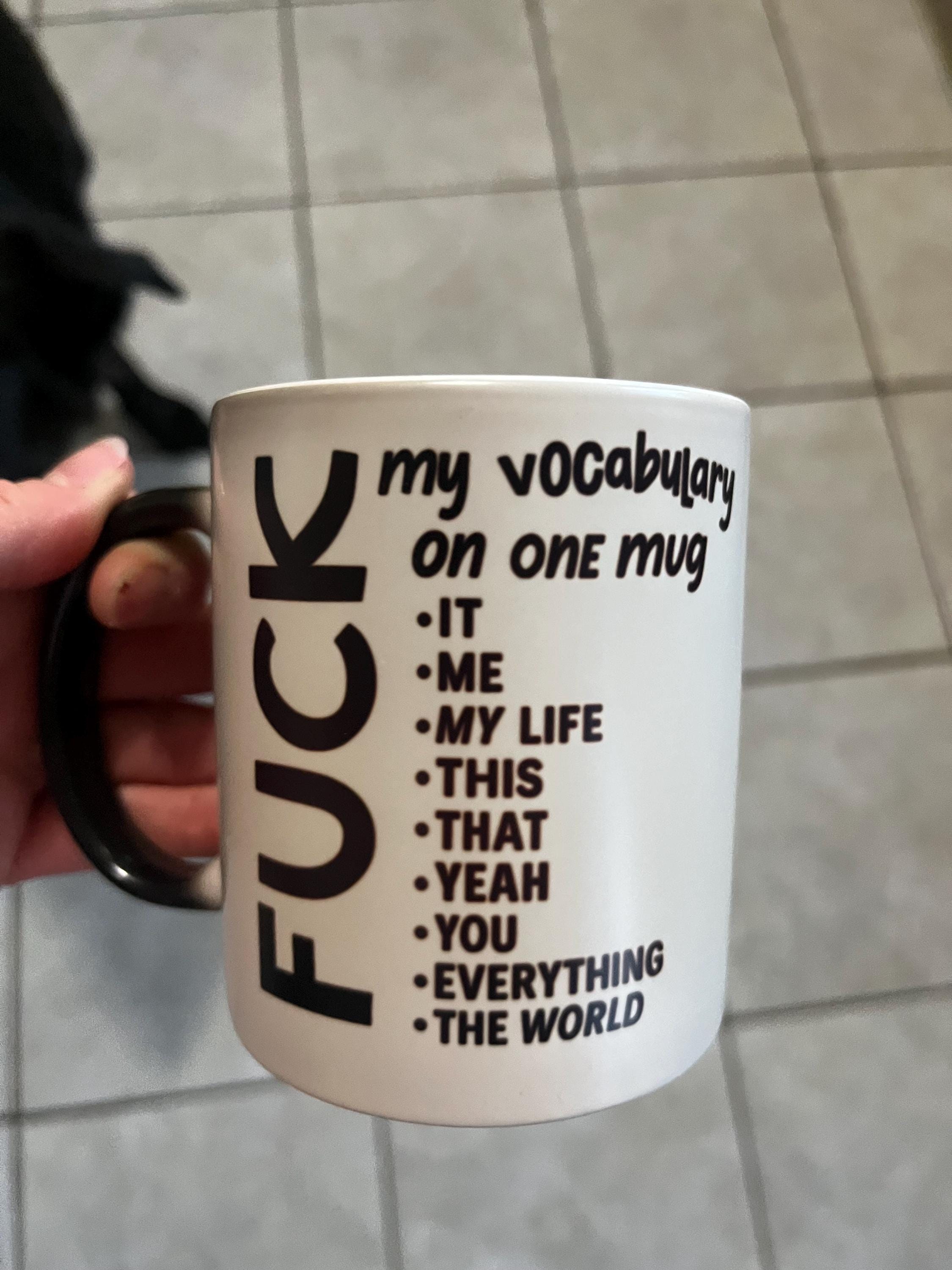 Colour Changing Magic Mug Revealing Hilarious Swearing F*ck Sayings- 12 oz