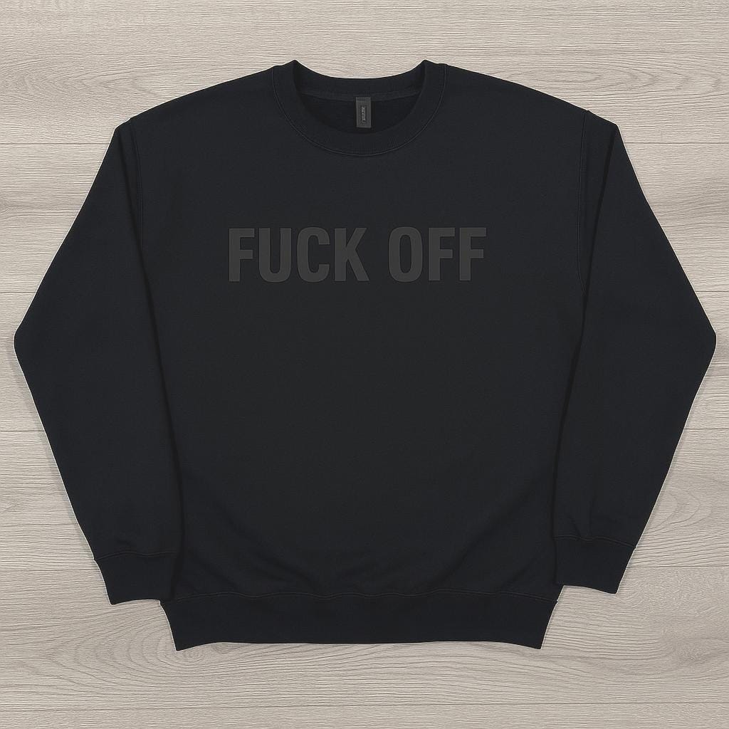 Gothic 'F*ck Off' Black Sweatshirt: Dark Humor Alt Goth Crewneck