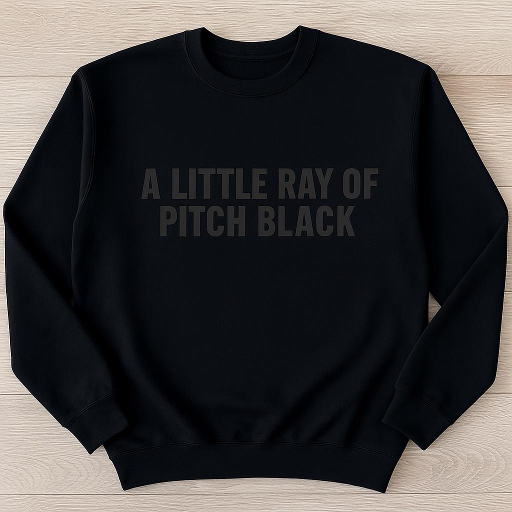 Gothic Crewneck Sweatshirt – A Little Ray of Pitch Black, Alt Goth Pullover