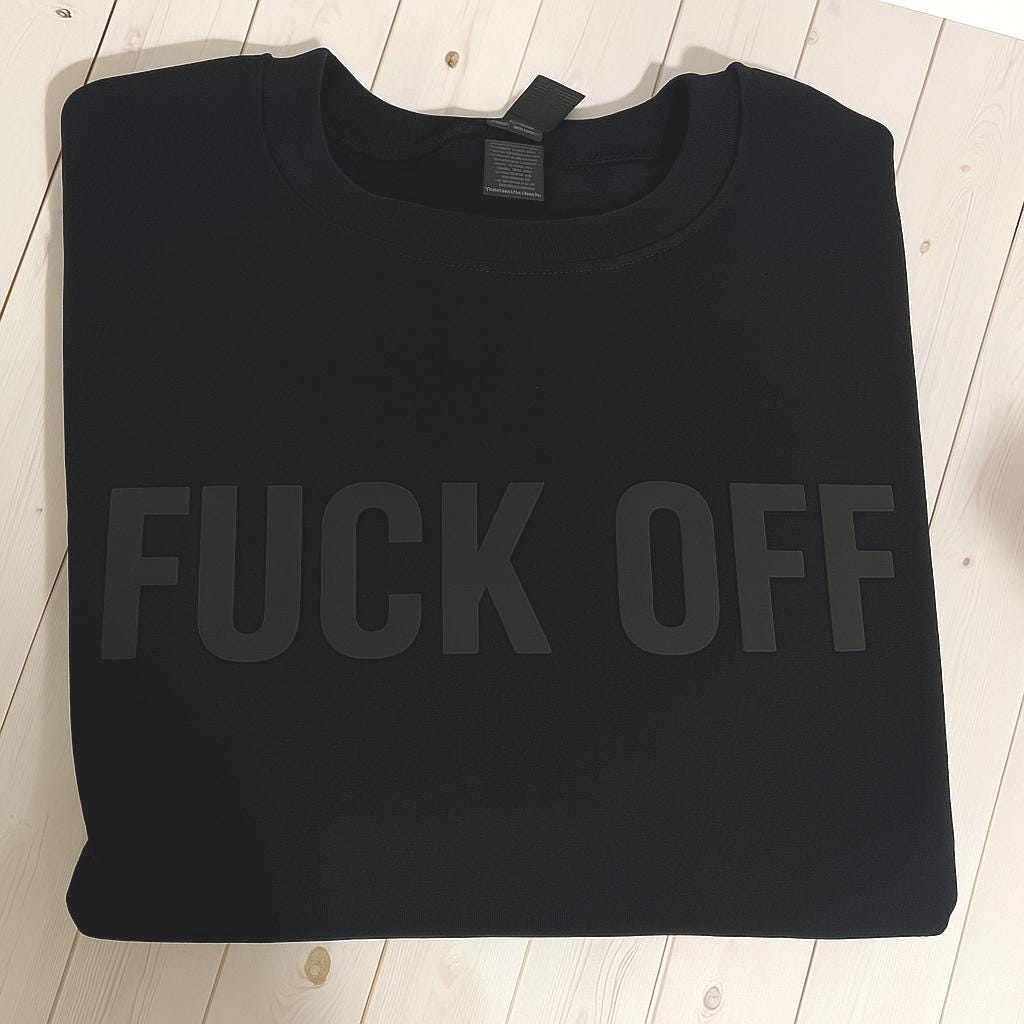 Gothic 'F*ck Off' Black Sweatshirt: Dark Humor Alt Goth Crewneck