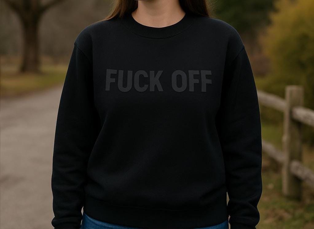 Gothic 'F*ck Off' Black Sweatshirt: Dark Humor Alt Goth Crewneck