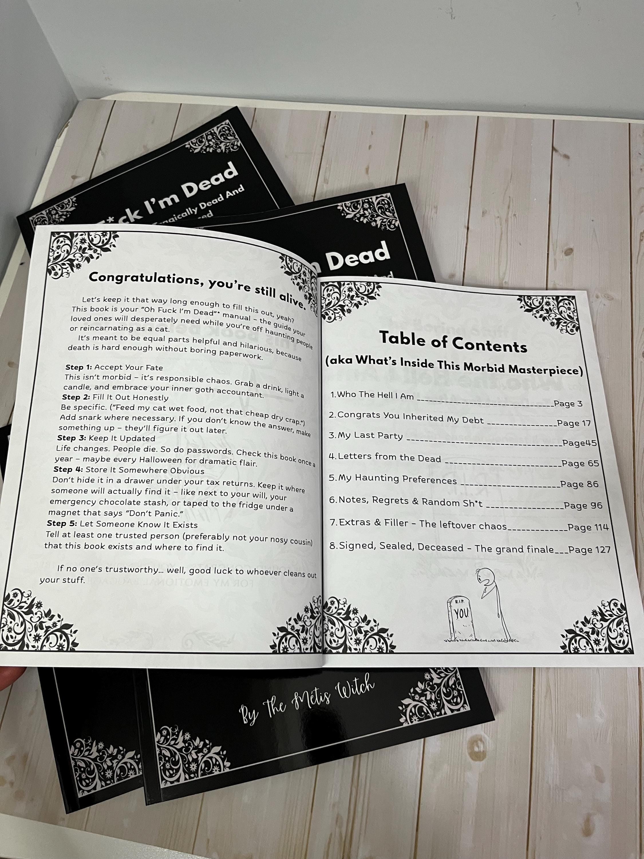 End Of Life Planner- Oh F*ck I’m Dead Hilarious Planner
