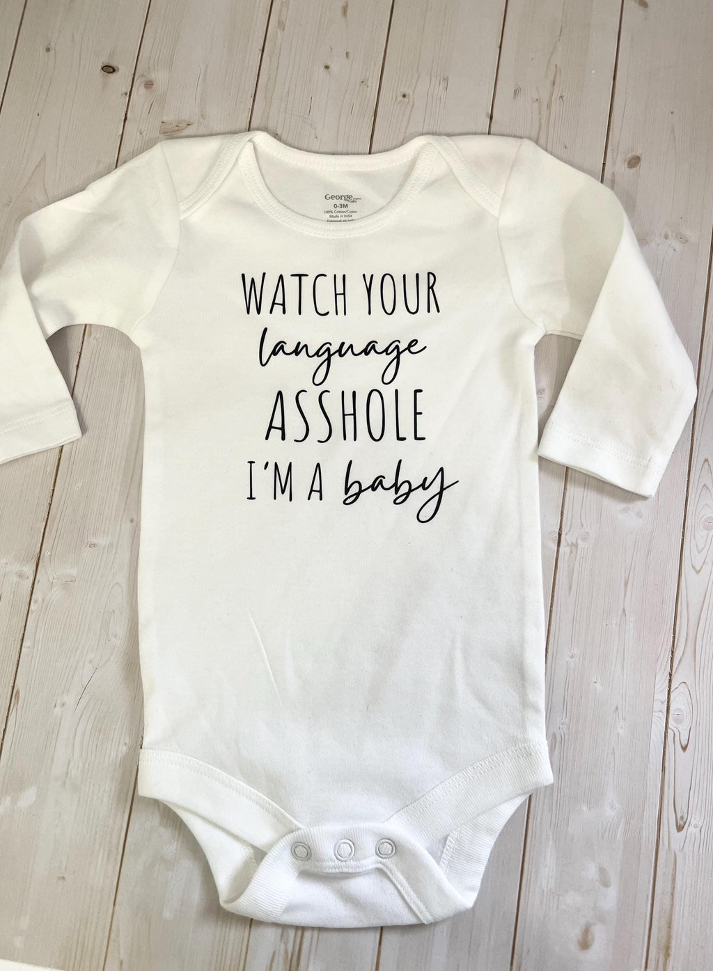 Watch Your Language Baby Bodysuit - Funny 0-3 Month