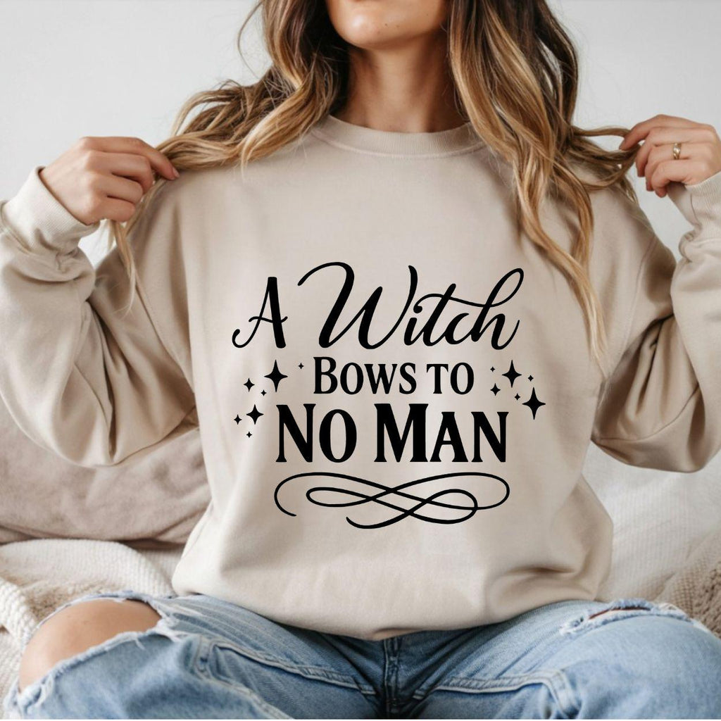 A Witch Bows To No Man SVG PNG (Digital Download)