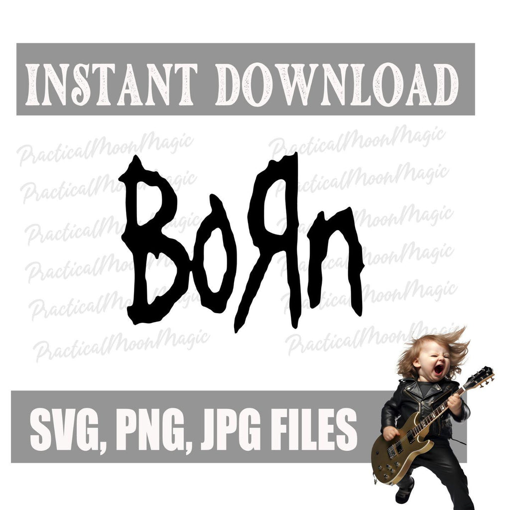 Born SVG PNG: Metal Fans Baby Design (Digital Download)