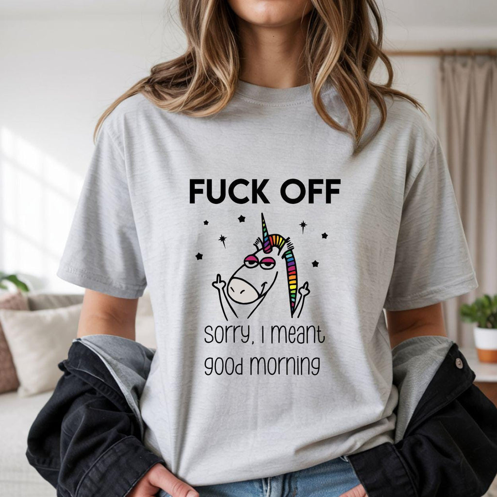 Fuck Off Sorry I Meant Good Morning (Digital Download)