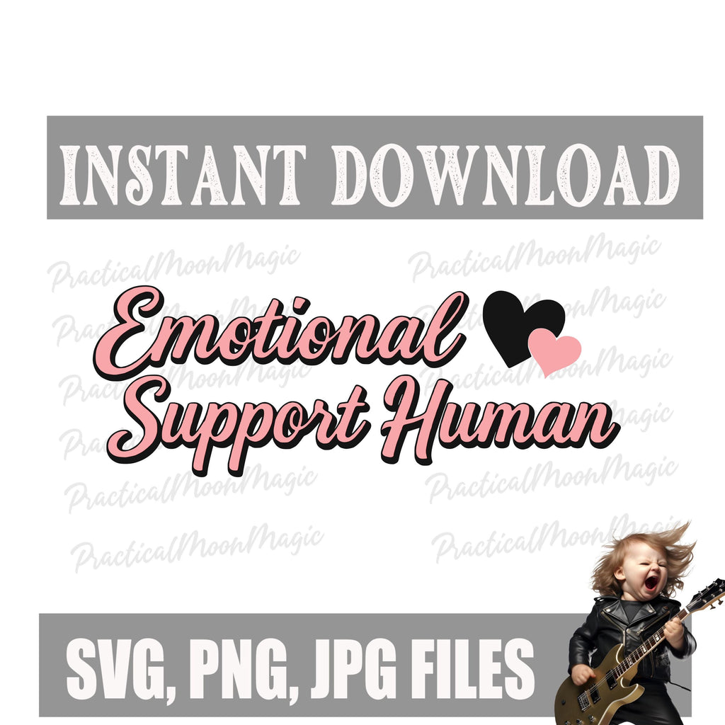 Emotional Support Human DIGITAL DOWNLOAD