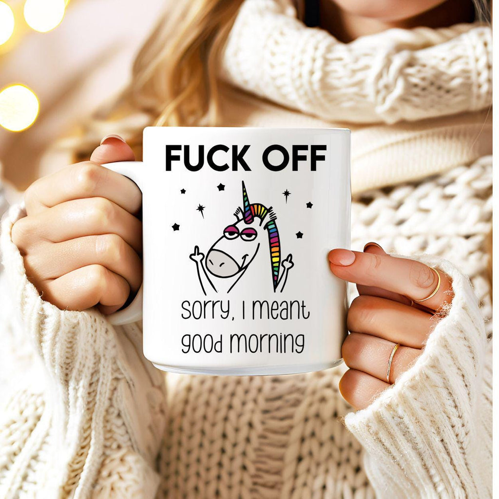 Fuck Off Sorry I Meant Good Morning (Digital Download)