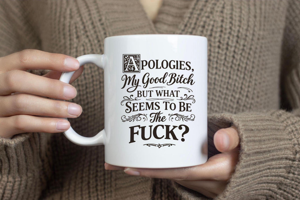 Apologies My Good Bitch DIGITAL DOWNLOAD