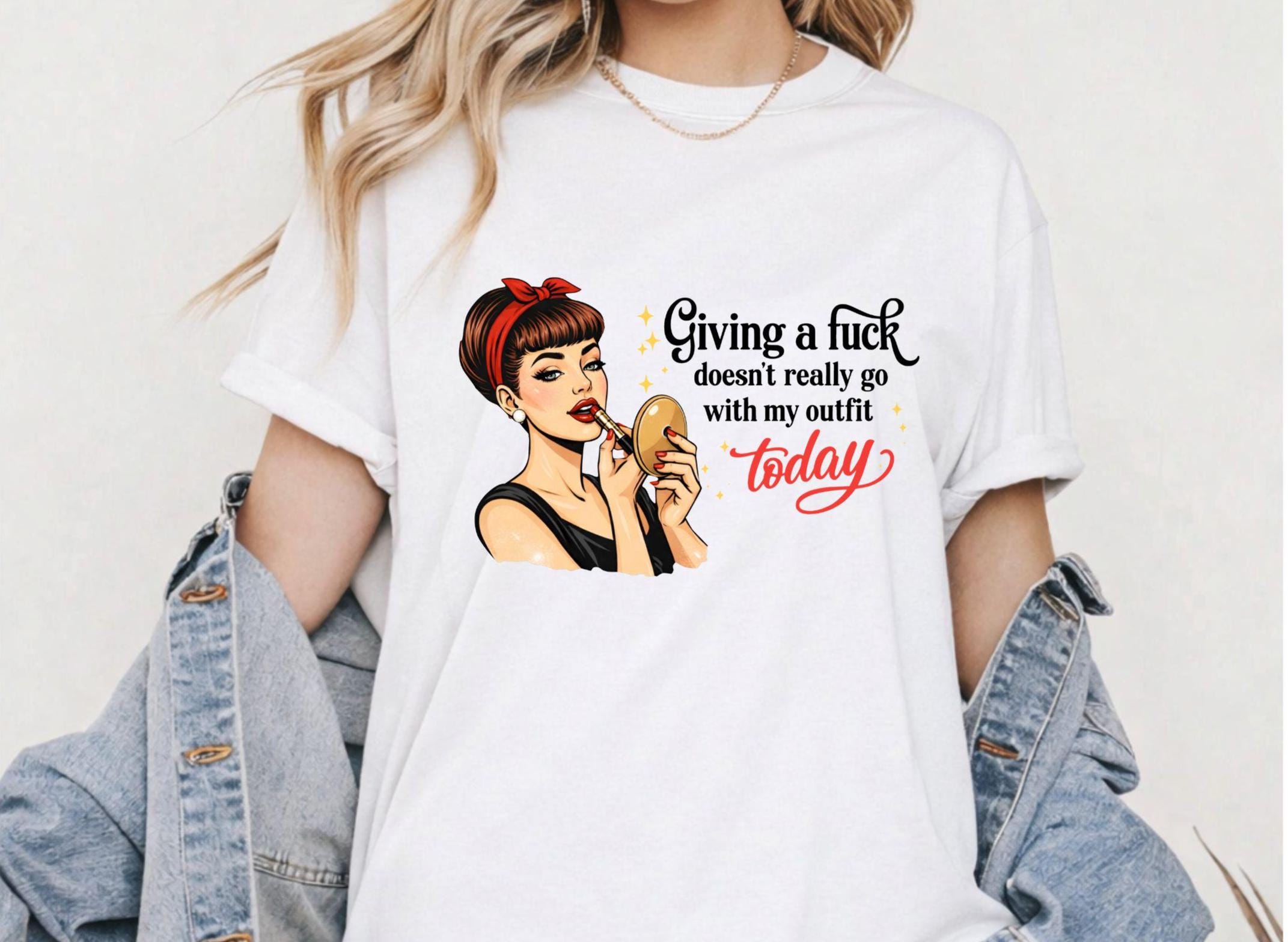 Giving a F*ck Doesn't Go With My Outfit Today - Instant Download