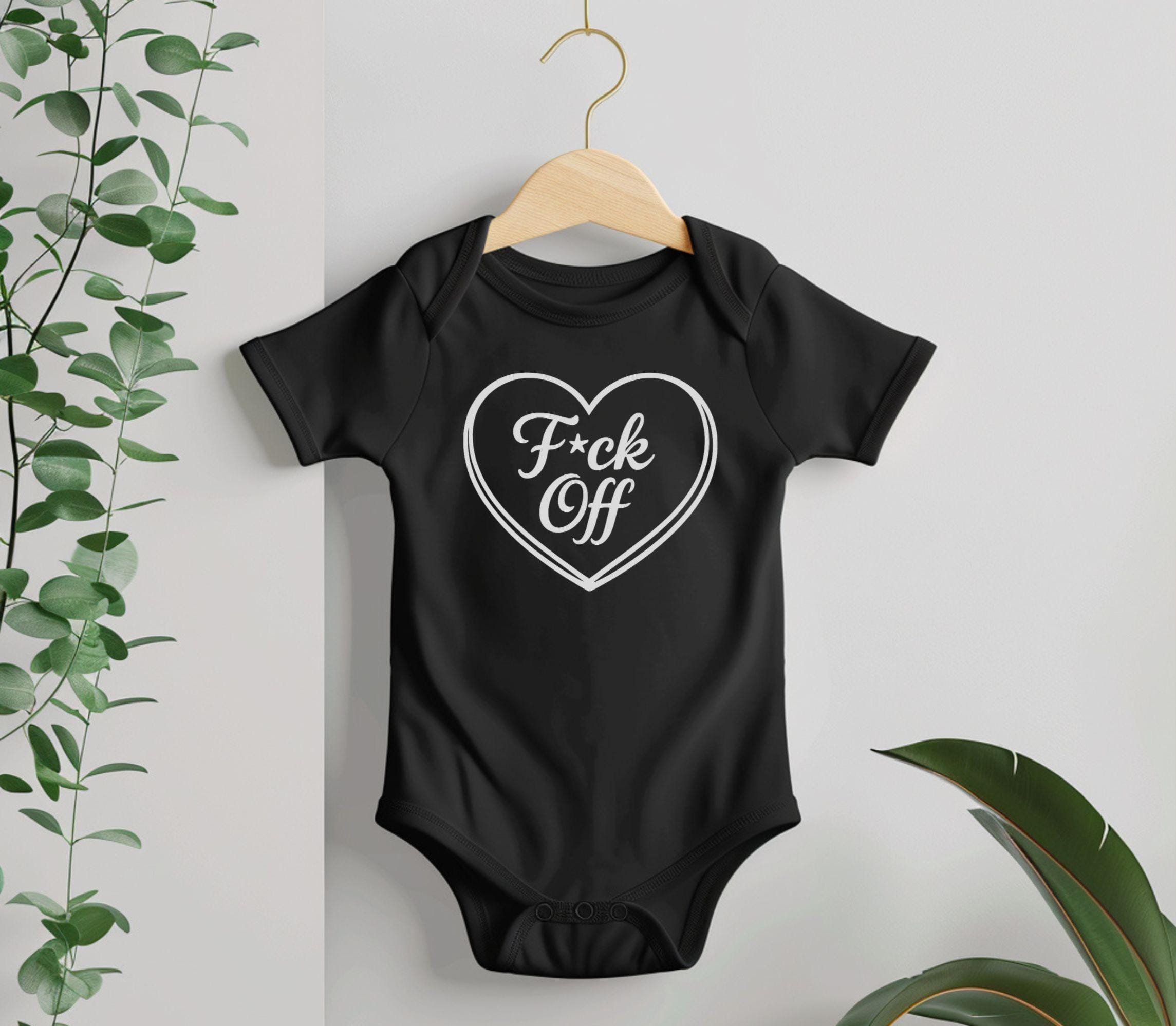 F*ck Off” Baby Bodysuit