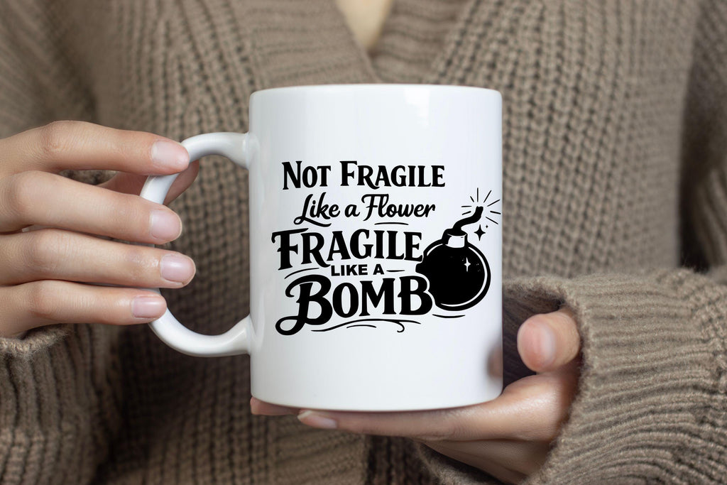Not Fragile Like a Flower, Fragile Bomb Design (Digital Download)